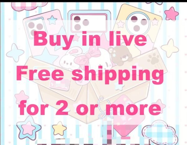 Buy in live/choose your amount/Free shipping for 2 or more